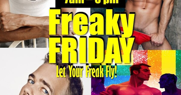 8-HOUR SUPER SPECIAL! Daily (7am ‐ 5pm). Locker Rental - $10. Small Room Rental $20 (No TV). No upgrades or conversions.
Fridays we get our freak on and let...